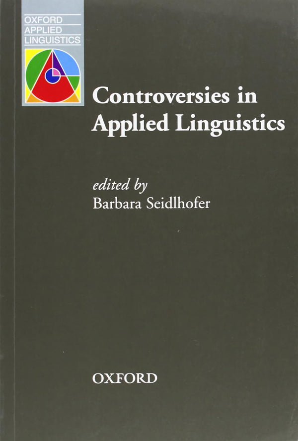 Controversies in Applied Linguistics edited by Barbara Seidlhofer. 