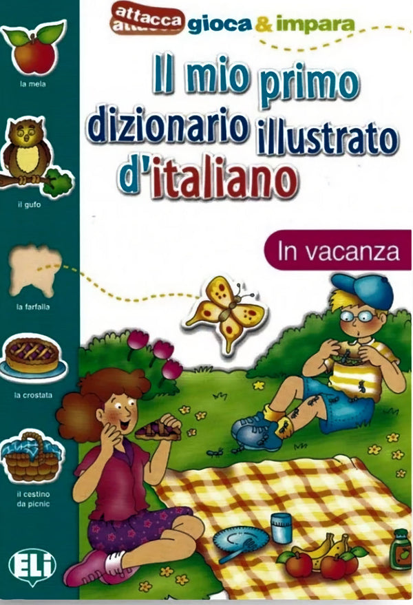 Il Mio Primo Dizionario Illustrato De Italiano In vacanza