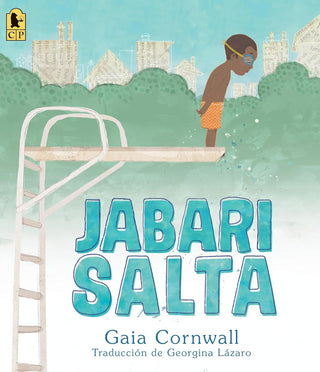 Jabari Salta by Gaia Cornwall and translation by Georgina Lázaro. Spanish edition of&nbsp;Jabari Jumps.&nbsp;